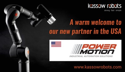 POWER MOTION BECOMES A NEW PARTNER OF KASSOW ROBOTS IN THE US