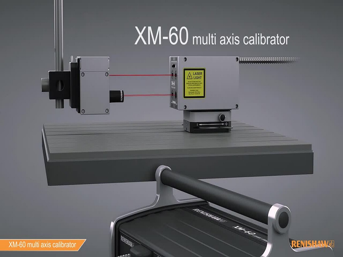 XM-60 Multi-Axis Calibrator Enables Smart 5-Axis Measurement