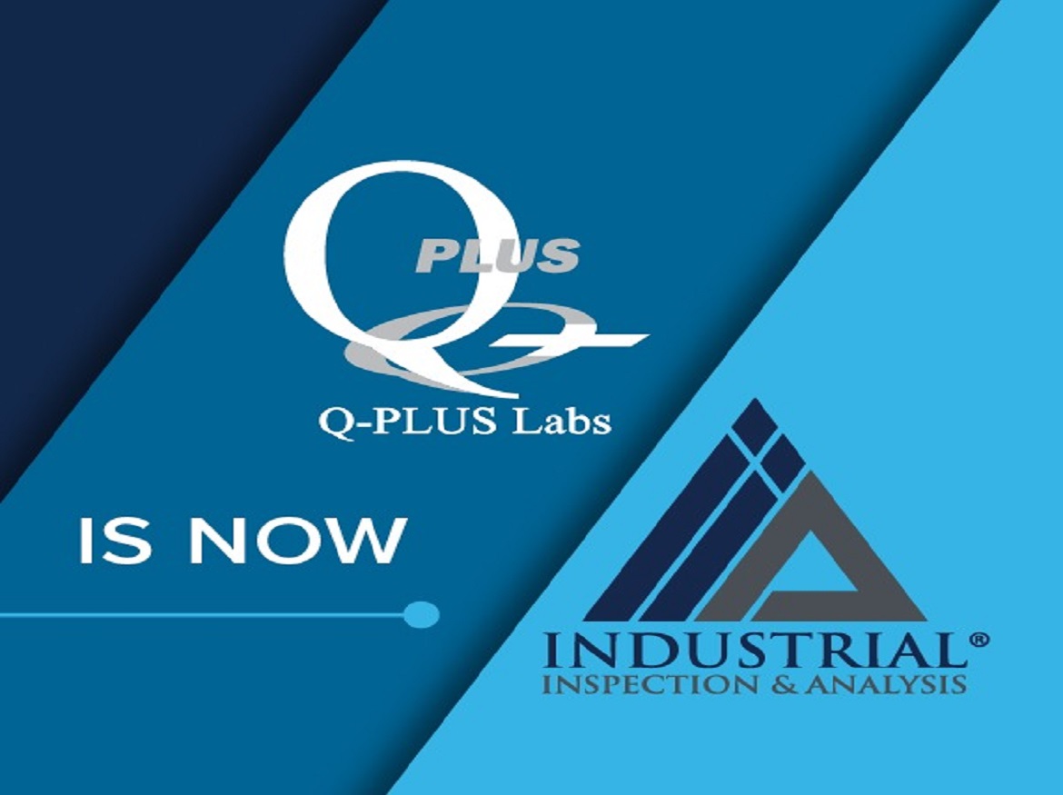 Industrial Inspection & Analysis Acquires Q-PLUS Labs