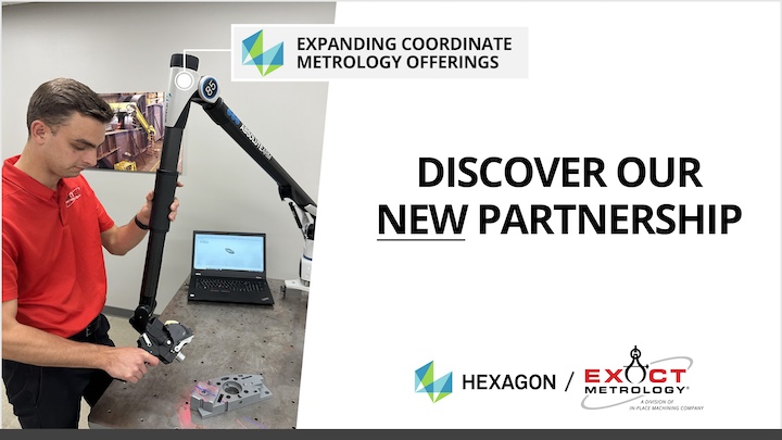 Exact Metrology Announces New Partnership with Hexagon Manufacturing Intelligence